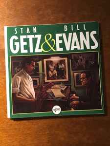 Stan Getz & Bill Evans – Stan Getz & Bill Evans (1988, CD) - Discogs