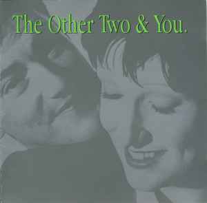 The Other Two - The Other Two & You album cover