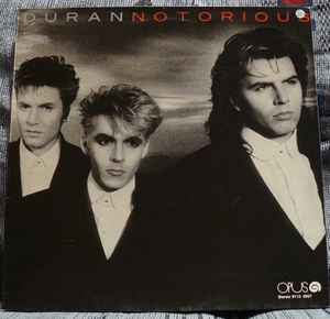 Duran Duran – Notorious (1988, Vinyl) - Discogs