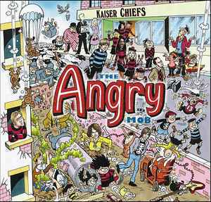 Kaiser Chiefs - The Angry Mob album cover