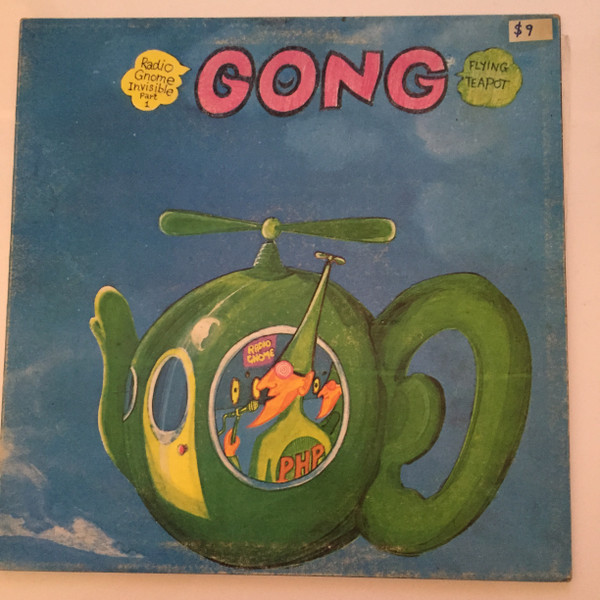 Gong – Flying Teapot (Radio Gnome Invisible Part 1) (2019, CD 