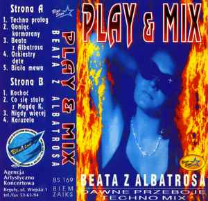 Play & Mix - Beata Z Albatrosa - Dawne Przeboje Techno Mix album cover