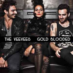 The VeeVees - Gold Blooded album cover