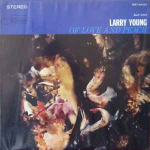Larry Young - Of Love And Peace album cover