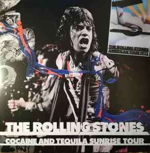 The Rolling Stones - Cocaine And Tequila Sunrise Tour album cover