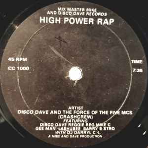 Disco Dave And The Force Of The Five MCs, Crashcrew – High Power
