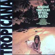 Original Tropicana Steel Band - Tropicana album cover