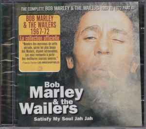 Satisfy My Soul Jah Jah - Bob Marley & The Wailers