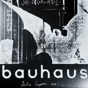 Bela Lugosi's Dead - The Bela Session - Bauhaus