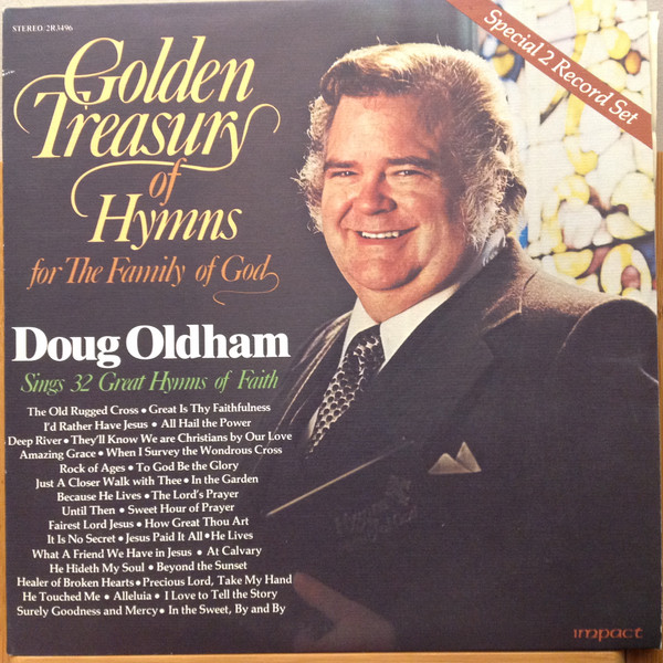 Doug Oldham – Golden Treasury Of Hymns For The Family Of God (1977