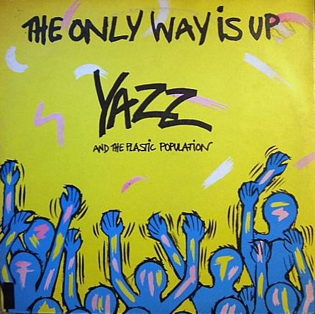 Yazz And The Plastic Population – The Only Way Is Up (1988, Vinyl