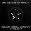 The Sisters Of Mercy - Roundhouse / London 01.09.2017