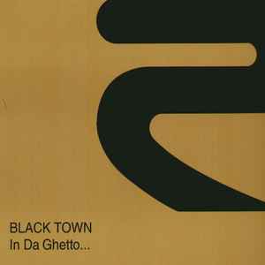 Black Town - In Da Ghetto... album cover