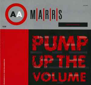 Pump Up The Volume - M|A|R|R|S