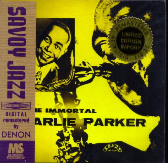 Charlie Parker – The Immortal Charlie Parker (1995, Denon