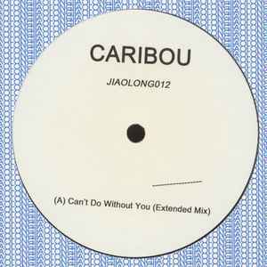 Caribou - Can't Do Without You (Extended Mix)