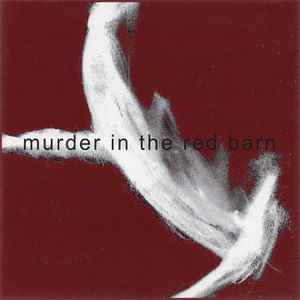 Murder In The Red Barn - Murder In The Red Barn album cover