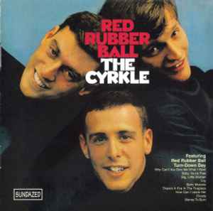 Red Rubber Ball - The Cyrkle