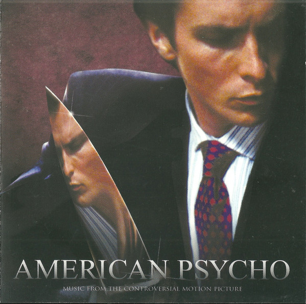 American Psycho Music From The Controversial Motion Picture 2000 Cd Discogs 