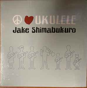 Jake Shimabukuro – Peace Love Ukulele (2021, Light blue , Vinyl