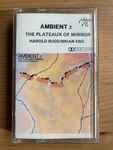 Cover of Ambient 2 - The Plateaux Of Mirror, 1980, Cassette