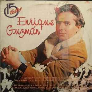 Enrique Guzmán - 15 Exitos album cover
