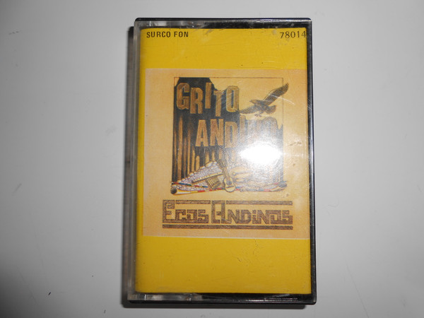 Ecos Andinos – Grito Andino (1986, Vinyl) - Discogs