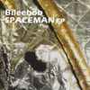 Bileebob - Spaceman EP