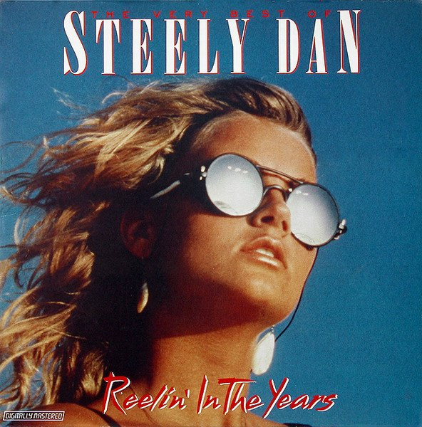 The Very Best Of Steely Dan - Reelin' In The Years (1985, Vinyl