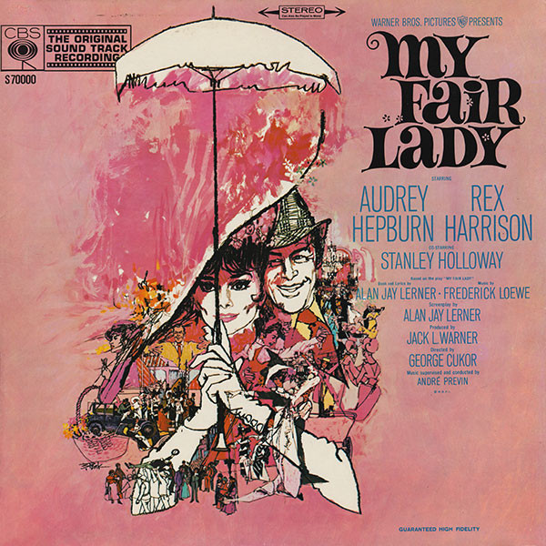 Audrey Hepburn, Rex Harrison – My Fair Lady Soundtrack (1964