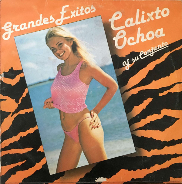 lataa albumi Calixto Ochoa Y Su Conjunto - Grandes Exitos