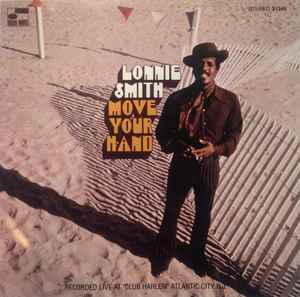 Lonnie Smith - Move Your Hand