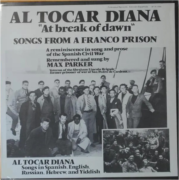 Album herunterladen Max Parker - Al Tocar Diana At Break Dawn Songs From A Franco Prison