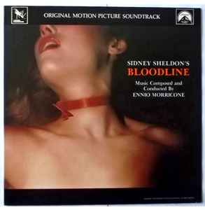Ennio Morricone - Bloodline (Original Motion Picture Soundtrack)