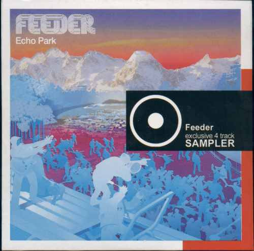 Feeder – Echo Park (Exclusive 4 Track Sampler) (2001, CD) - Discogs