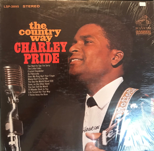 Charley Pride The Country Way, Charley Pride Crystal Chandeliers Other Recordings