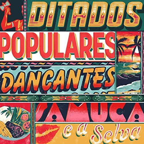 Samuca e a Selva – Ditados Populares Dançantes (2022, Vinyl) - Discogs