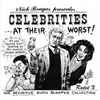 Various - Celebrities ... At Their Worst! (The Definitive Audio Blooper Collection)