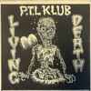 P.T.L Klub* - Living Death