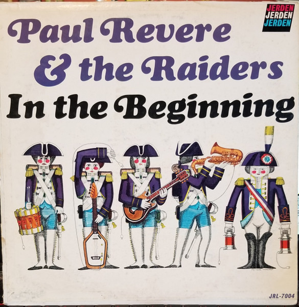 Paul Revere & The Raiders – In The Beginning (1966, Vinyl) - Discogs