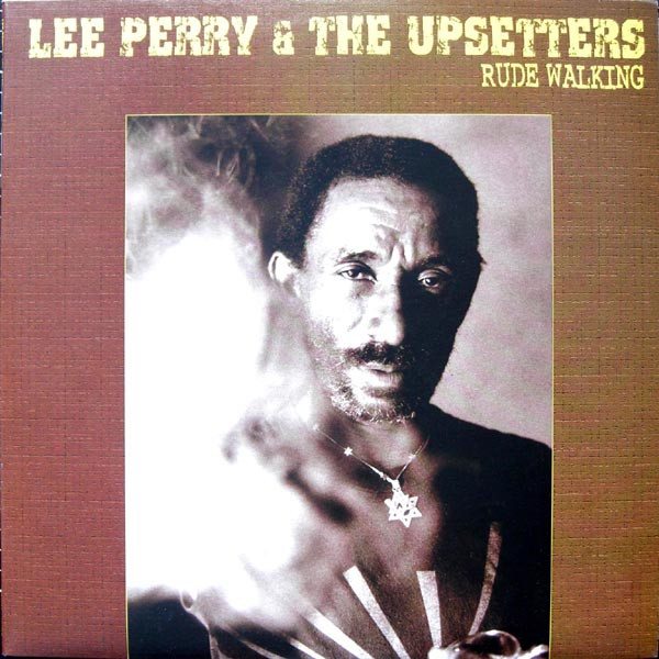 Lee Perry & The Upsetters – Rude Walking (2003, Vinyl) - Discogs