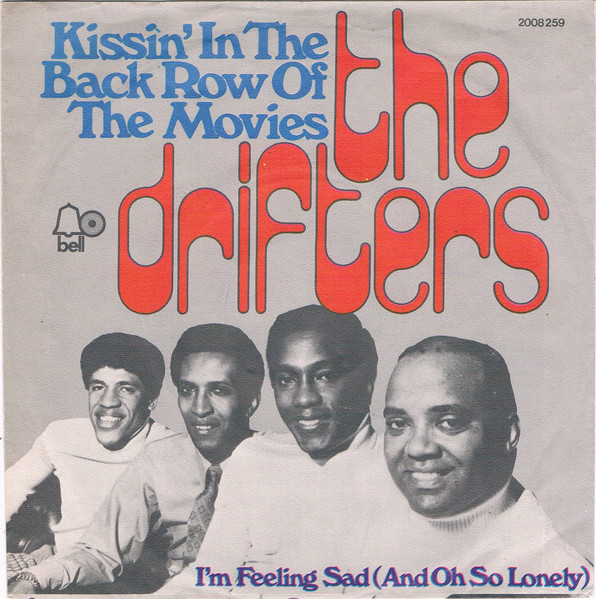 The Drifters Kissin In The Back Row Of The Movies 1974 Vinyl