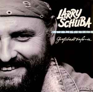 Larry Schuba - Großstadtsinfonie album cover