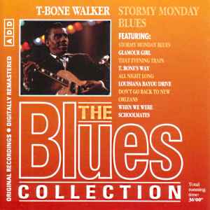 T-Bone Walker - Stormy Monday Blues