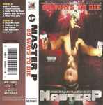 Master P - 99 Ways To Die | Releases | Discogs