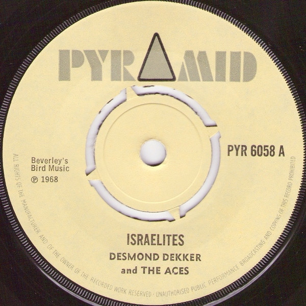 Desmond Dekker And The Aces – Israelites (1968, 4-Pronged Push-out ...