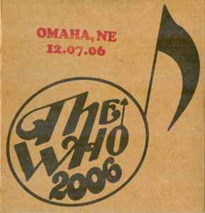 The Who - Omaha, NE  12.07.06