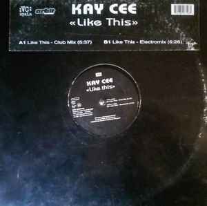 Kaycee - Like This album cover