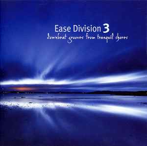 Various - Ease Division 3 (Downbeat Grooves From Tranquil Shores) album cover