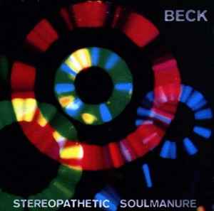 Beck - Stereopathetic Soulmanure album cover